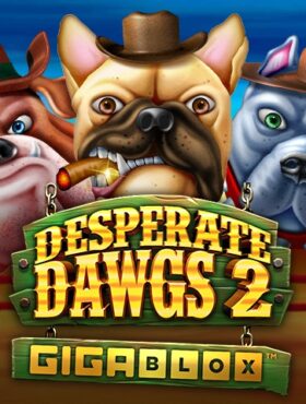 Desperate Dawgs 2 Gigablox