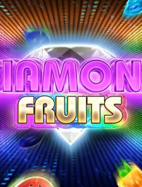 Diamond Fruits