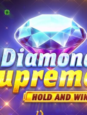 Diamond Supreme Hold and Win
