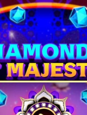 Diamonds of Majesty