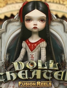 Doll Theater Fusion Reels