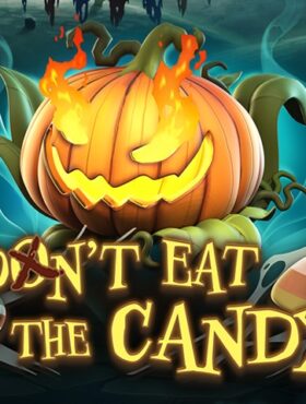 Don’t Eat the Candy