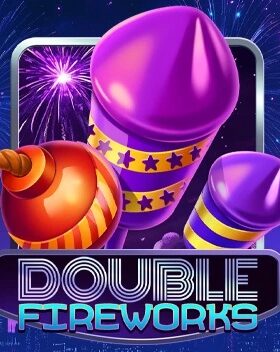 Double Fireworks