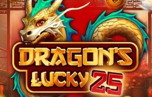 Dragon’s Lucky 25