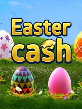 Easter Cash
