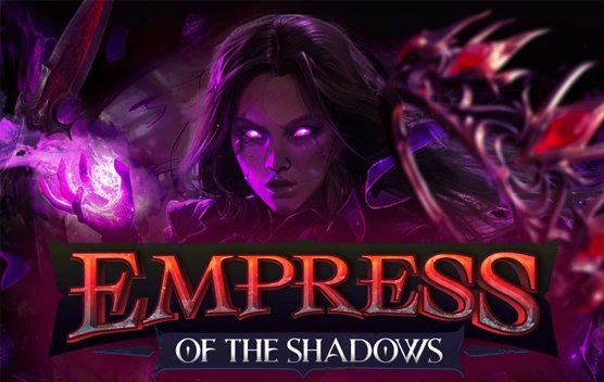 Empress of the Shadows