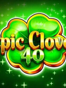 Epic Clover 40
