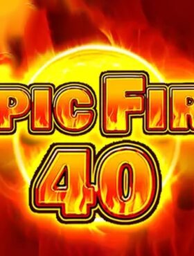 Epic Fire 40