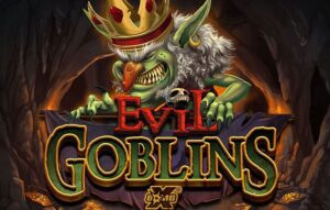 Evil Goblins xBomb