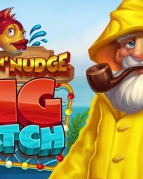 Fish ‘n’ Nudge Big Catch