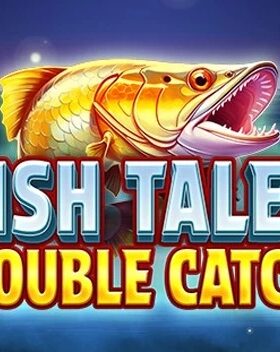 Fish Tales Double Catch