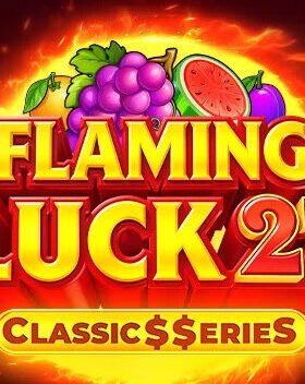 Flaming Luck 27 — Classic$$erieS