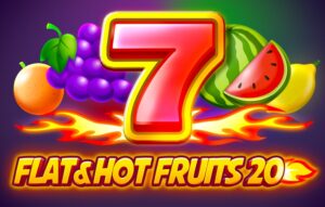 Flat&Hot Fruits 20