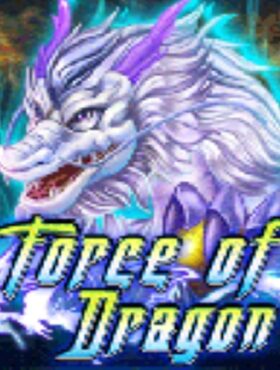 Force of Dragon