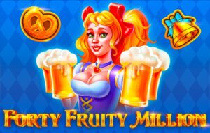 Forty Fruity Million