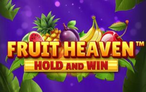 Fruit Heaven Hold and Win
