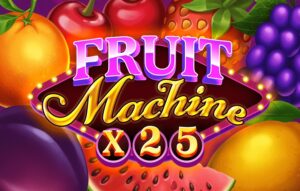 Fruit Machine X25