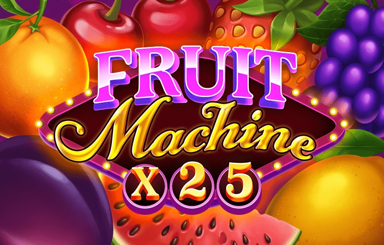 Fruit Machine X25