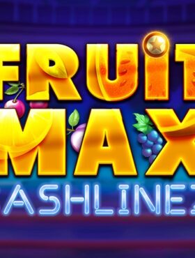 Fruit Max Cahshlinez