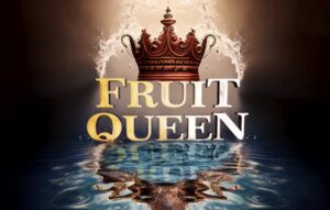 Fruit Queen