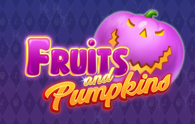 Fruits and Pumpkins