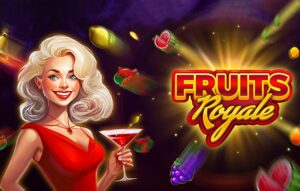 Fruits Royale