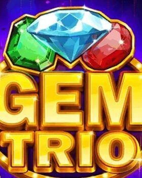 Gem Trio
