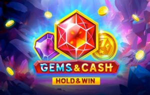 Gems And Cash Hold And Win