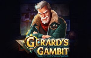 Gerard’s Gambit