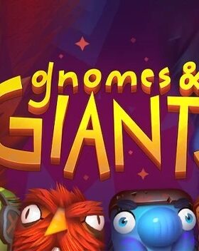 Gnomes and Giants