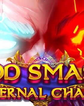 God Smash: Eternal Chaos