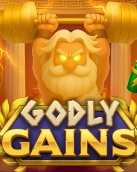 Godly Gains