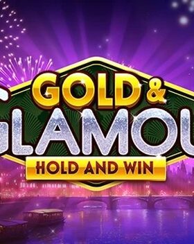 Gold and Glamour Hold and Win