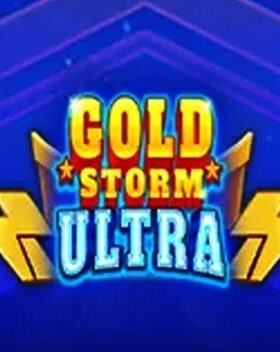 Gold Storm Ultra