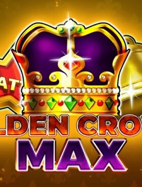 Golden Crown Max