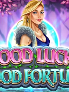 Good Luck & Good Fortune