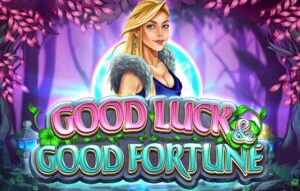 Good Luck & Good Fortune