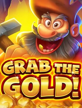 Grab the Gold