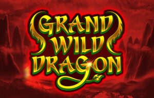 Grand Wild Dragon