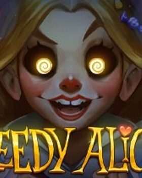 Greedy Alice