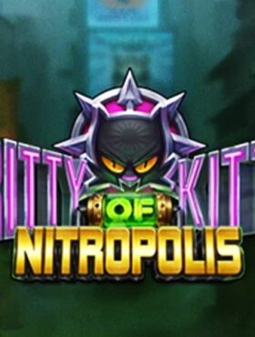 Gritty Kitty of Nitropolis