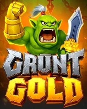Grunt Gold