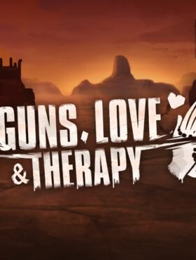 Guns, Love & Therapy