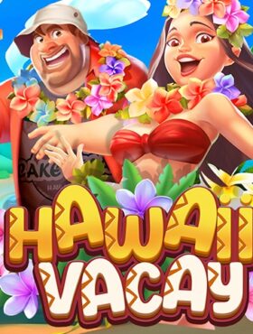 Hawaii Vacay
