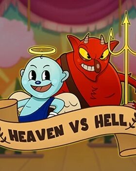 Heaven VS Hell