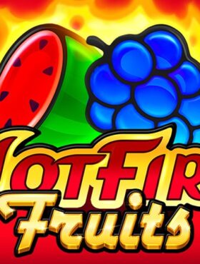 Hot Fire Fruits