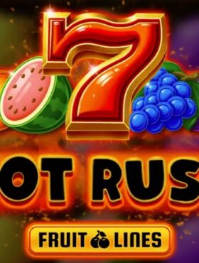 HOT RUSH Fruit Lines