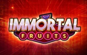 Immortal Fruits
