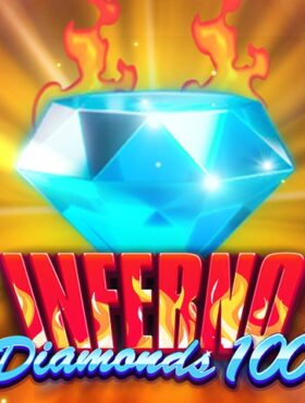 Inferno Diamonds 100