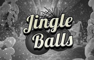 Jingle Balls